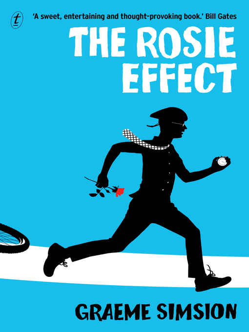 Title details for The Rosie Effect by Graeme Simsion - Available